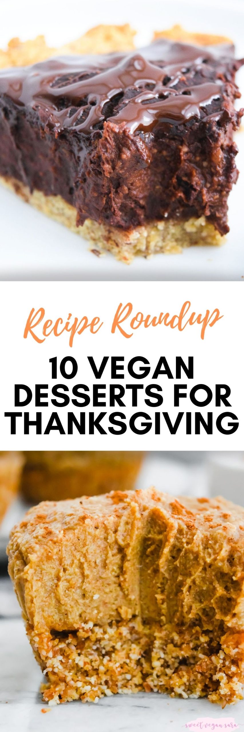 10 Vegan Desserts for Thanksgiving - Sweet Vegan Sara
